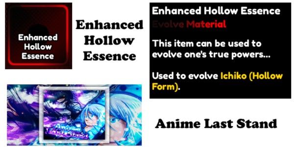 Enhanced Hollow Essence | Anime Last Stand