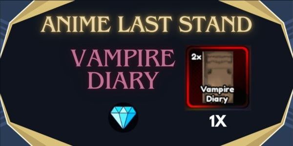 Vampire Diary | Anime Last Stand