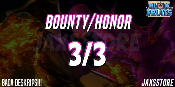 Honor Bounty 3/3