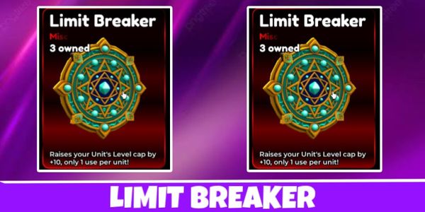 Limit Breaker