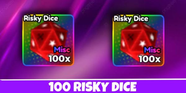 100 Risky Dice