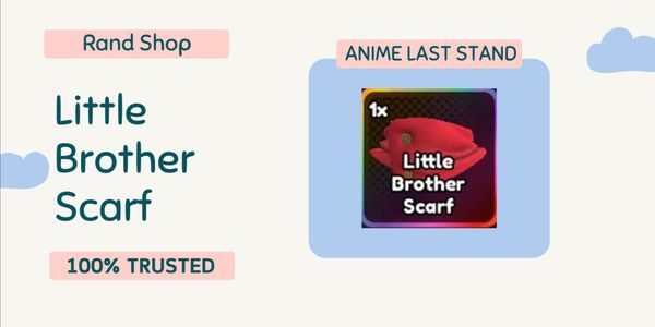 Little Brother Scarf (Todo Evo Item)