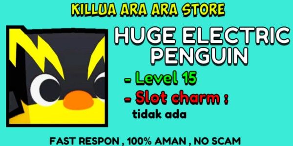 Huge Electric Penguin