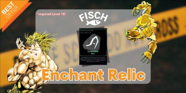Enchant Relics | Fisch