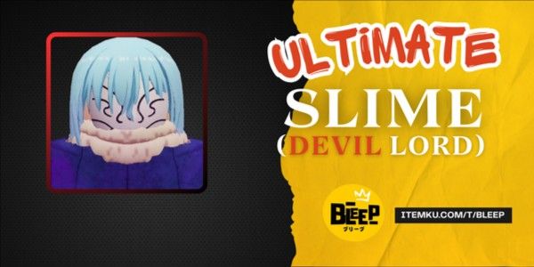Slime (Devil Lord) || Rimuru Full Evo - Anime Last Stand (ALS)