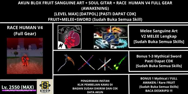Akun Blox Fruit Sanguine Art + SOUL GITAR + Race Human V4 Full Gear (Awakening) (Godhuman + CDK) [Level MAX]
