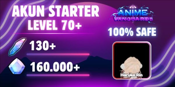 AKUN STARTER ANIME VANGUARDS (160K GEMS & 130+ REROLL) (DATA POLOS)