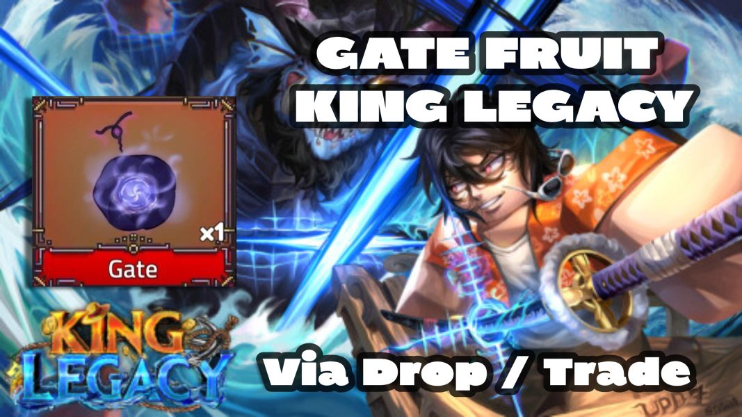 Gate Fruit