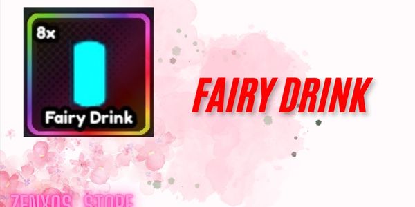 Fairy Drink