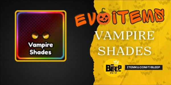 Vampire Shades (Evo Item) - Anime Last Stand (ALS)