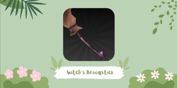 Witch's Broomstick