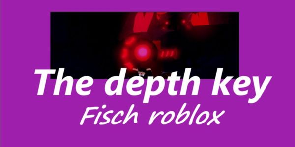 The Depth Key - Fisch RBL