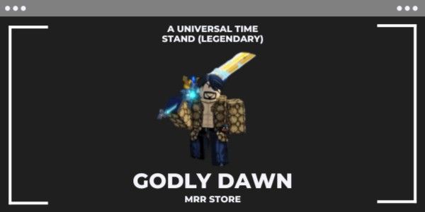 Godly Dawn | A Universal Time (AUT)