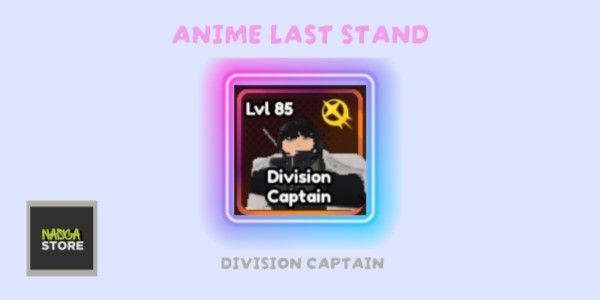 Division Captain (Unevo) - Anime Last Stand