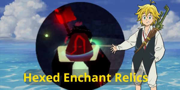 Hexed Enchant Relics