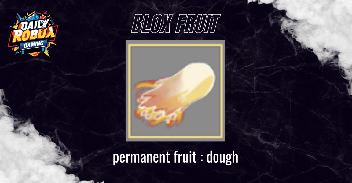 Dough (Permanent)
