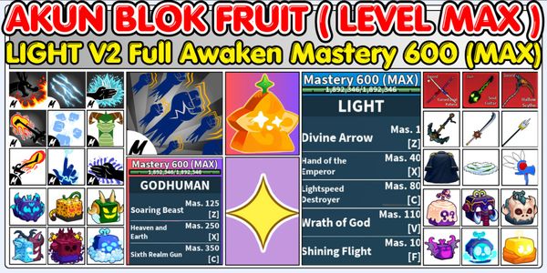 LIGHT V2 FULL AWAKEN Mastery 600 (MAX) + Godhuman Mastery 600 (MAX)