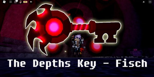 The Depths Key - Fisch