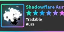 Shadowflare Aura // World Zero