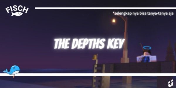 The Depths Key | Fisch