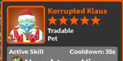 Pet Korrupted Klaus // World Zero