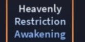 Heavenly Restriction Awakening (Sorcerer Killer Mastery 4) - A Universal Time (AUT)