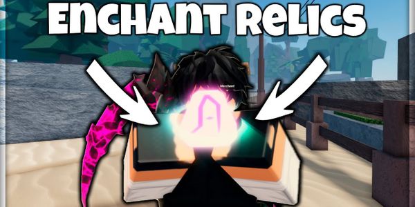 Enchant Relics | FISCH RBL
