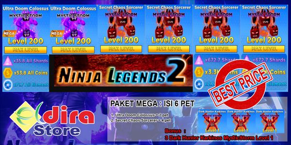 MEGA Pet Pack + SCRET CHAOS MYSTICSTORM Level Max [200] - Ninja Legends 2