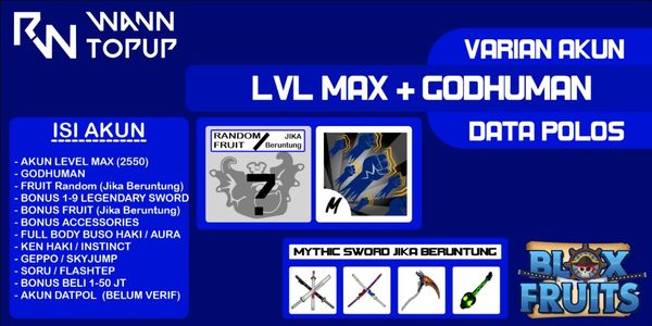 Akun Blox Fruit LEVEL MAX [GODHUMAN] [Data Polos] [Belum Verifikasi]