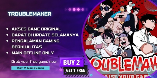 TroubleMaker | Steam Sharing | Steam Original | Update Selamanya