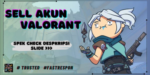 Akun Valorant | SKIN | Lv 40 | 100% Aman NO HACKBACK