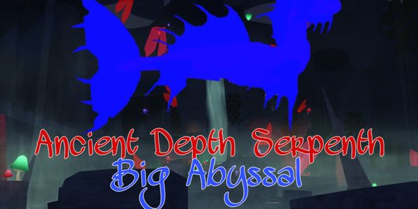 Big Abyssal Ancient Depth Serpent