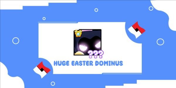 Huge Easter Dominus