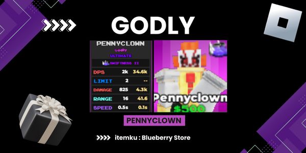 Pixel Tower Defense - PennyClown (Godly)