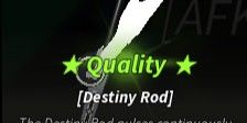 Unlock Destiny Rod