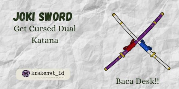 Get Cursed Dual Katana Sword
