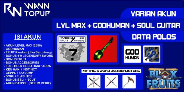 Akun Blox Fruit LEVEL MAX [GODHUMAN + SOUL GUITAR] [Data Polos] [Belum Verifikasi]