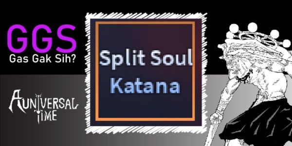 Split Soul Katana (TOJI) | A Universal Time (AUT)