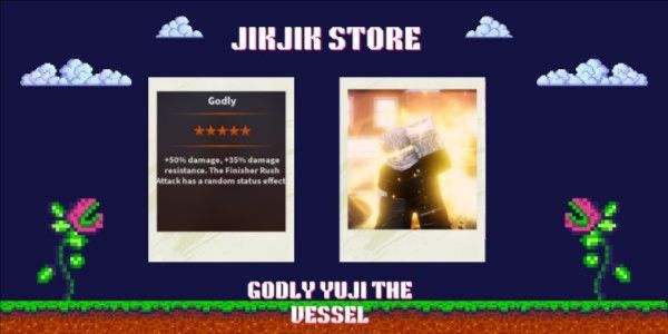 GODLY YUJI - A Universal Time + Bonus Yuji Manga Skin