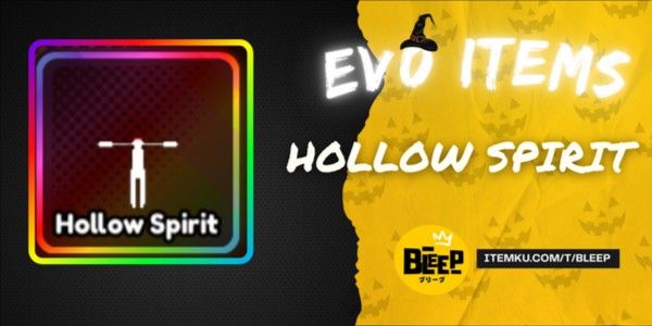 Hollow Spirit (Evo Item) - Anime Last Stand (ALS)