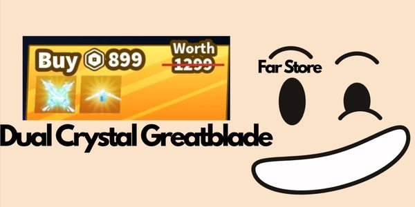 Dual Crystal Greatblade | Blade Ball