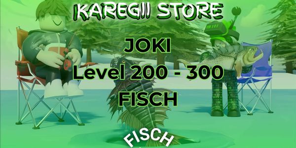 Joki Level 200 - 300 Fisch