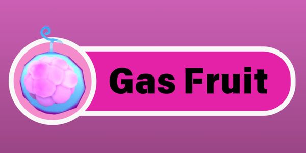 Gas Fruit