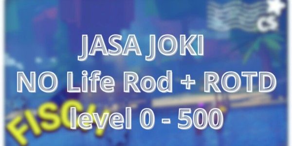 No Life Rod + ROTD