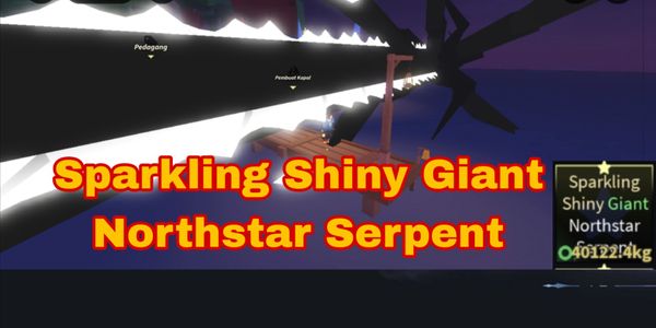 Sparkling Shiny GIANT Northstar Serpent 40.000+ KG - Fischmas Limited Event Fish