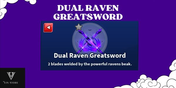 Dual Raven Greatsword