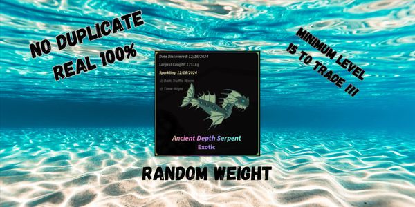 Ancient Depth Serpent + Bonus