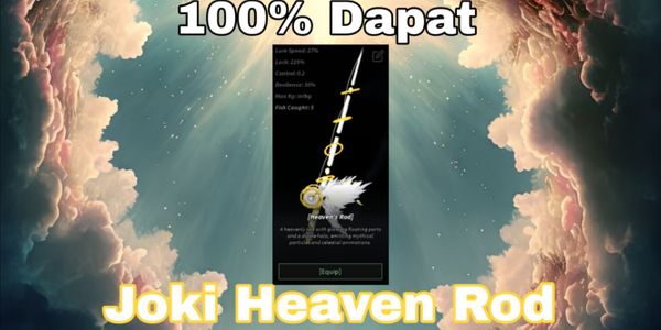 Joki Get Heaven Rod