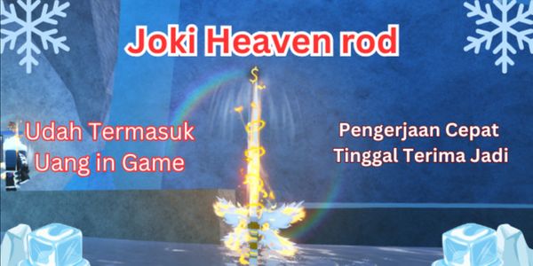 Joki Heaven Rod
