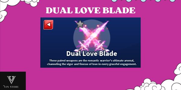 Dual Love Blade